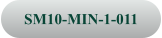 SM10-MIN-1-011